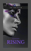 Phoenix Rising (eBook, ePUB)