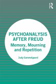 Psychoanalysis After Freud (eBook, ePUB)