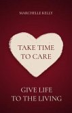 Take Time to Care (eBook, ePUB)