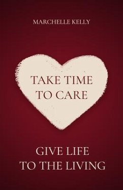 Take Time to Care (eBook, ePUB) - Kelly, Marchelle