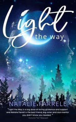 Light The Way (eBook, ePUB) - Farrell, Natalie