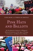 Pink Hats and Ballots (eBook, ePUB) Pink Hats and Ballots (eBook, ePUB)