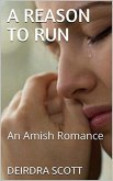 A Reason To Run An Amish Romance (eBook, ePUB)
