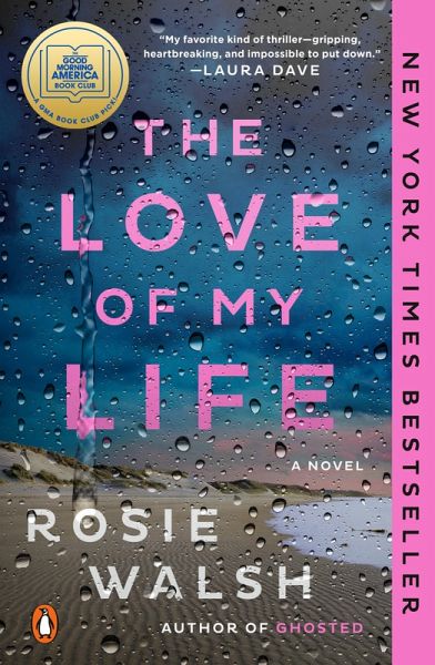 The Love of My Life: A GMA Book Club Pick (eBook, ePUB)