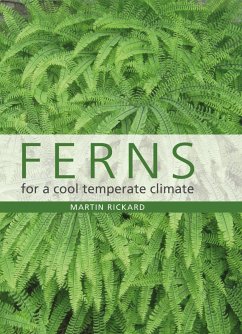 Ferns for a Cool Temperate Climate (eBook, ePUB) - Rickard, Martin