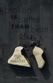 Broken Is Better Than Bent (eBook, ePUB)