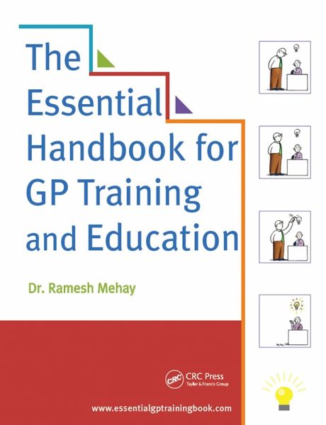 The Essential Handbook for GP Training and Education (eBook, PDF) The Essential Handbook for GP Training and Education (eBook, PDF)