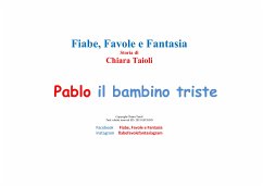 Pablo il bambino triste (eBook, ePUB) - Taioli, Chiara