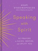Speaking with Spirit (eBook, ePUB)