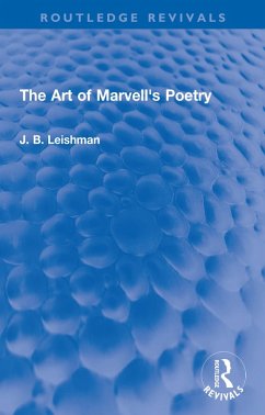 The Art of Marvell's Poetry (eBook, PDF) - Leishman, J. B.