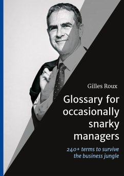 Glossary for occasionally snarky managers - Roux, Gilles