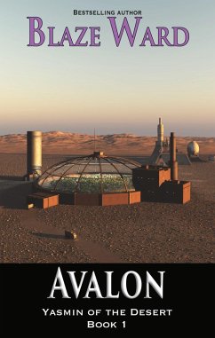 Avalon (Yasmin of the Desert, #1) (eBook, ePUB) - Ward, Blaze
