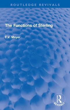 The Functions of Sterling (eBook, PDF) - Meyer, F. V.