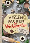 Vegan backen für Weihnachten (eBook, ePUB)