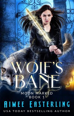 Wolf's Bane (eBook, ePUB) - Easterling, Aimee