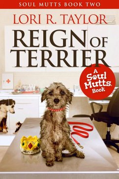 Cover Reign of Terrier (Soul Mutts, #2) (eBook, ePUB)