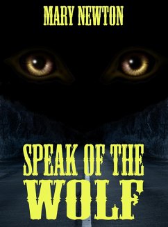 Cover Speak of the Wolf (eBook, ePUB)