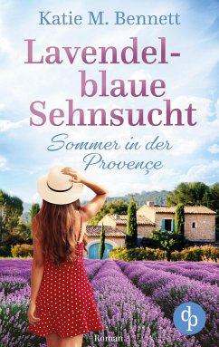 Lavendelblaue Sehnsucht - Bennett, Katie M.