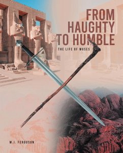 From Haughty to Humble - Ferguson, M. J.