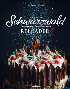 Schwarzwald Reloaded 3 - Steffen, Dorothea;Volk, Gerhard;Ohnmacht, Anton