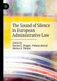 The Sound of Silence in European Administrative Law