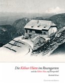 Die Kölner Hütte im Rosengarten