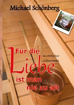 Für die Liebe ist man nie zu alt