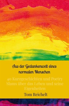 Aus der Gedankenwelt eines normalen Menschen - Reichelt, Tom