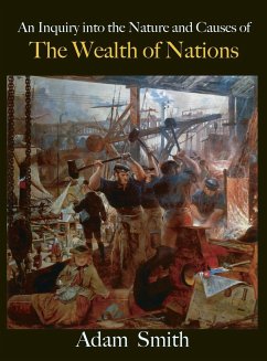 The Wealth of Nations - Smith, Adam