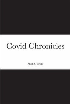 Covid Chronicles - Peters, Mark