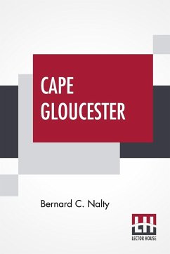 Cape Gloucester - Nalty, Bernard C.