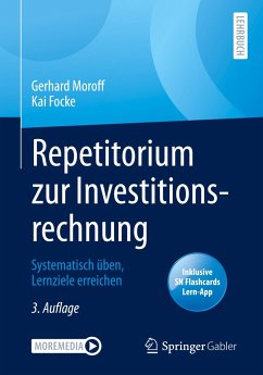 Repetitorium zur Investitionsrechnung - Moroff, Gerhard;Focke, Kai