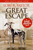 The Great Escape (Soul Mutts, #4) (eBook, ePUB)
