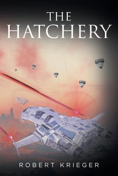 The Hatchery - Krieger, Robert