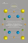 Ciência, tecnologia e inovação na América Latina (eBook, ePUB) Ciência, tecnologia e inovação na América Latina (eBook, ePUB)