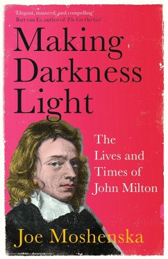 Making Darkness Light (eBook, ePUB) - Moshenska, Joe