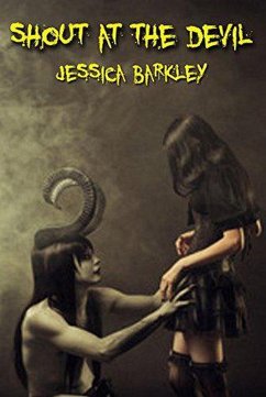 Shout At The Devil (eBook, ePUB) - Barkley, Jessica