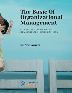 The Basic Of Organizational Management - Harnani, Sri