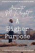 A Higher Purpose - Bild 1