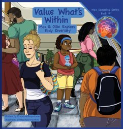 Value What's Within - Reynebeau, Christine
