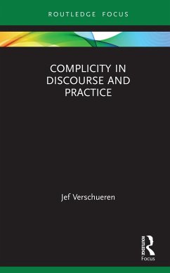 Complicity in Discourse and Practice (eBook, PDF) - Verschueren, Jef