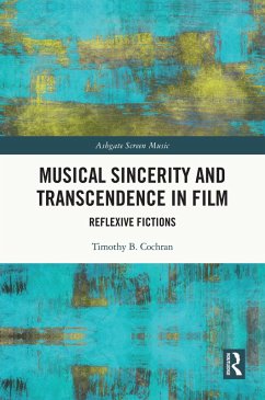 Cover Musical Sincerity and Transcendence in Film (eBook, ePUB)