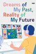 Dreams of My Past, Reality of My Future - Bild 1