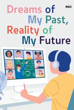 Dreams of My Past, Reality of My Future - Student Press Initiative; Students at Morris Academy for Collabora