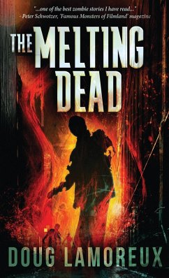 The Melting Dead - Lamoreux, Doug