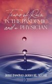 Tears of Rain in the Pandemic and a Physician