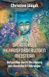 SPIRITUELLE HERAUSFORDERUNGEN MEISTERN - Bild 1