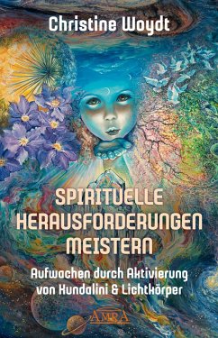 SPIRITUELLE HERAUSFORDERUNGEN MEISTERN - Woydt, Christine