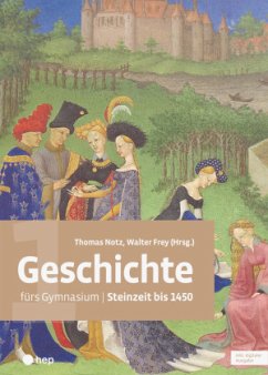 Geschichte fürs Gymnasium   Band 1 (Print inkl. digitaler Ausgabe)