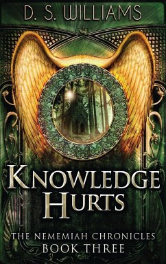 Knowledge Hurts - Williams, D. S.